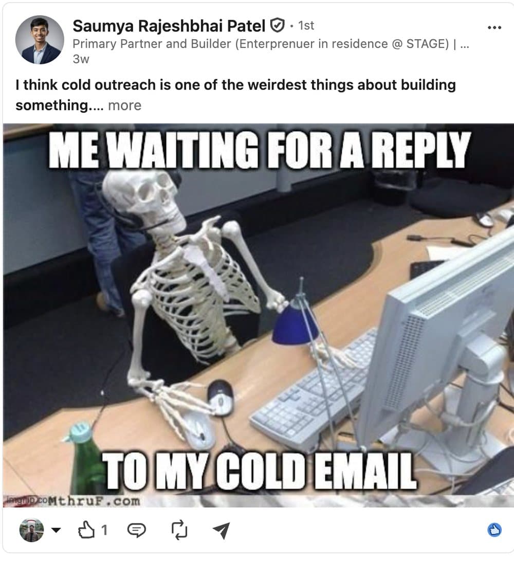 LinkedIn post by Saumya Patel with a meme about waiting for a reply to a cold email.